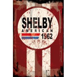 PLAQUE DECO : 40X60 CM SHELBY AMERICAN 1962 RED DIRTY
