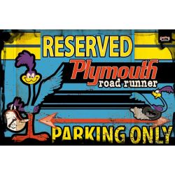 PLAQUE DECO : 40X60 CM PLYMOUTH ROAD RUNNER RESERVED DIRTY